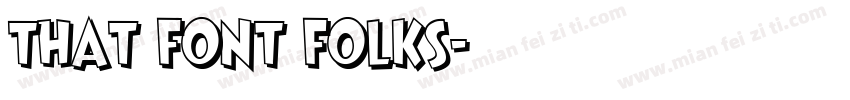 that font folks字体转换